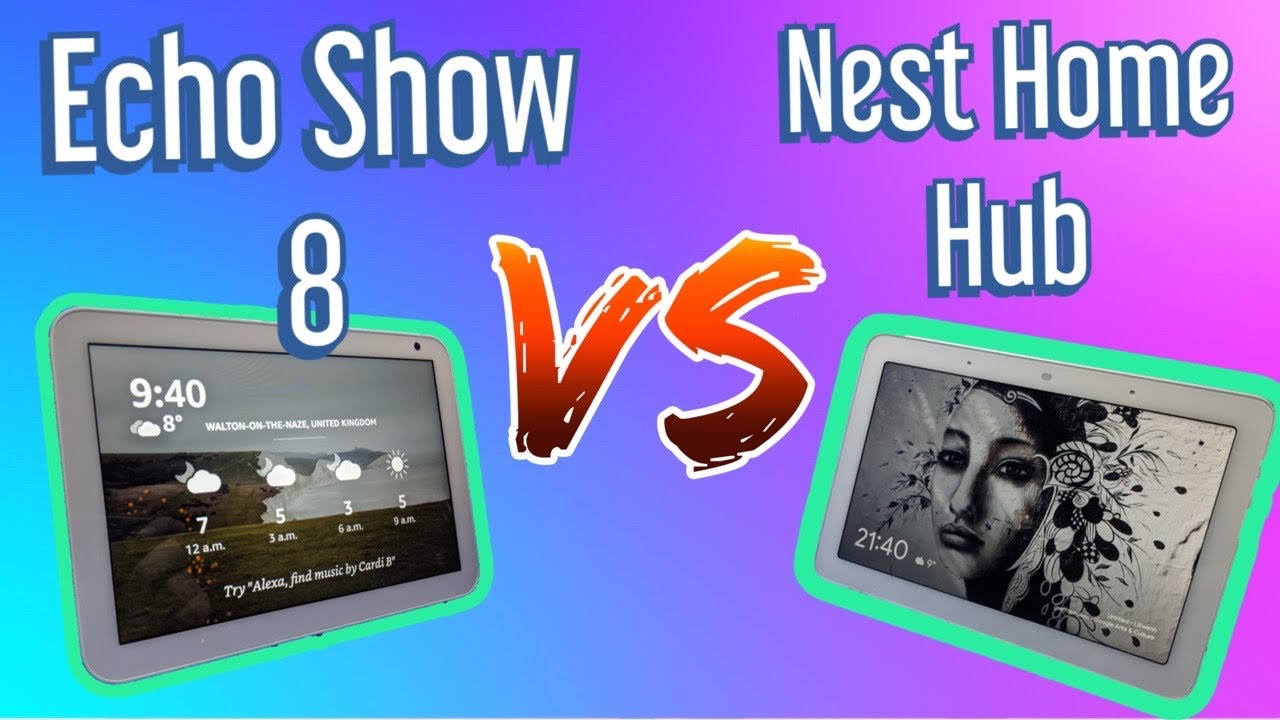 Amazon Echo Show 8 vs. Google Nest Hub: A Comprehensive Showdown